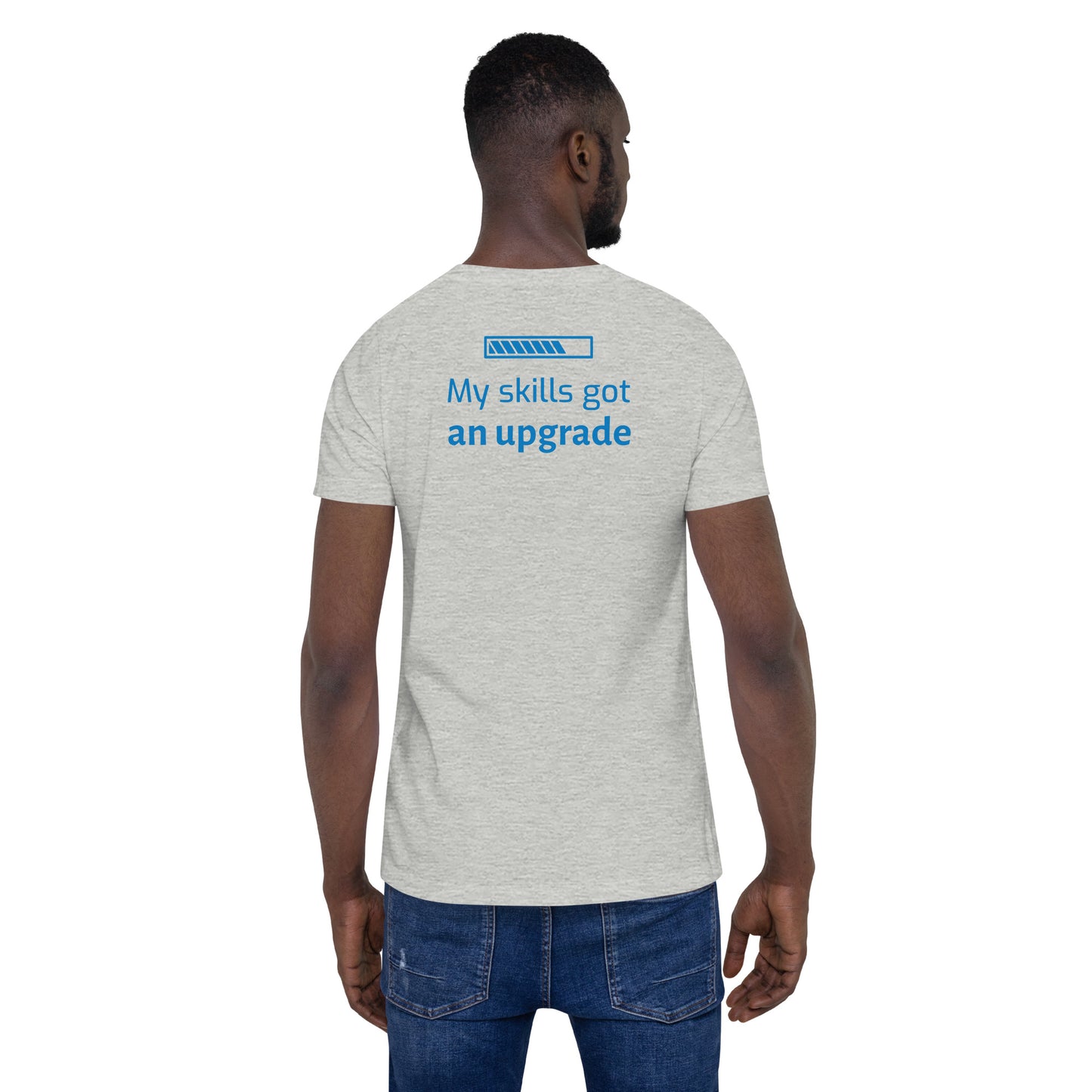 Upgraded Skills Unisex t-shirt